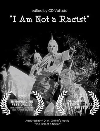 I Am Not a Racist (2019)