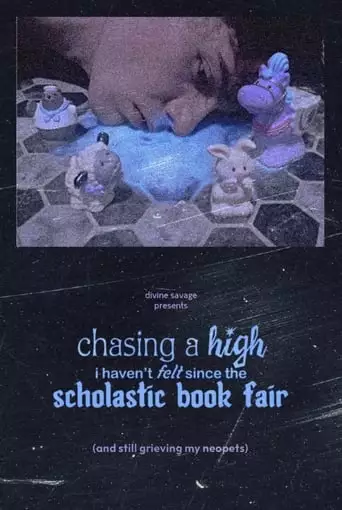chasing a high i haven't felt since the scholastic book fair (and still grieving my neopets) (2023)