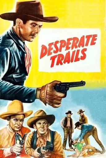 Desperate Trails (1939)