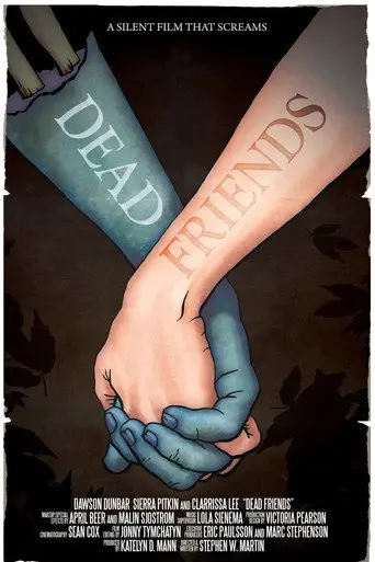 Dead Friends (2011)