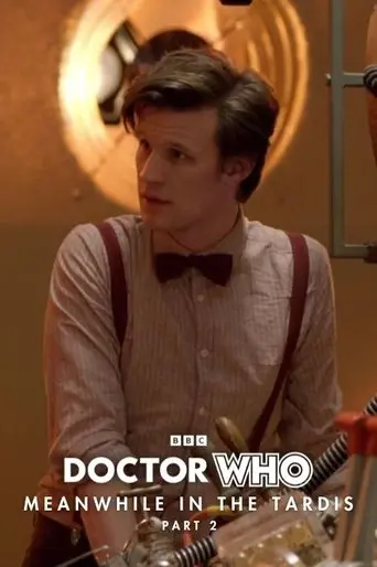 Doctor Who: Meanwhile in the TARDIS: Part 2 (2010)