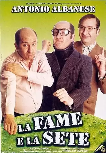 La Fame E La Sete (1999)