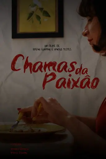 Chamas da Paixão (2022)
