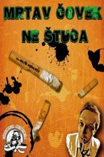 Dead Man Doesn't Hiccup (2010)