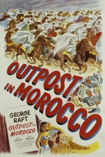 Outpost In Morocco (1949)