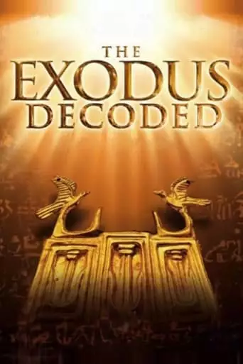 The Exodus Decoded (2006)