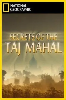 Secrets of the Taj Mahal (2010)