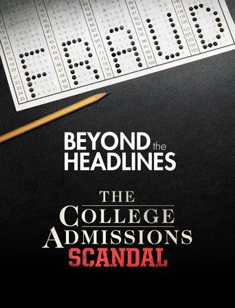 Beyond the Headlines: The College Admissions Scandal with Gretchen Carlson (2019)