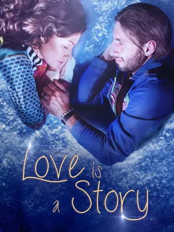 Love Is a Story (2015)