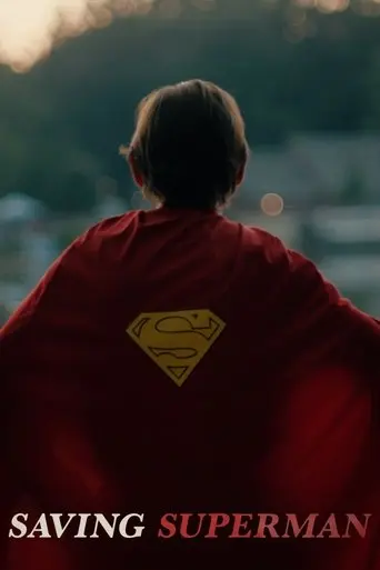 Saving Superman (2025)