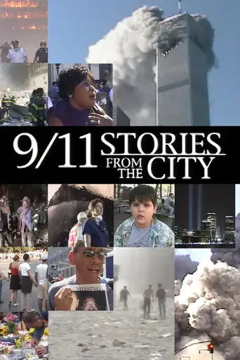 9/11: Stories from the City (2002)