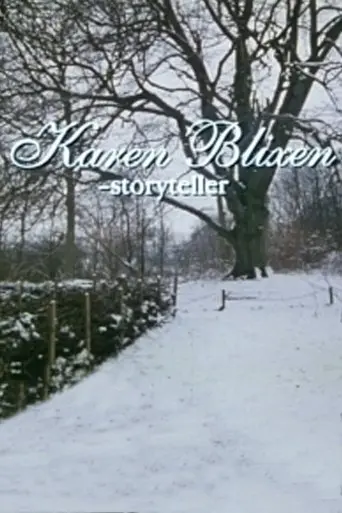 Karen Blixen - Storyteller (1995)