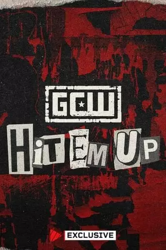 GCW Hit Em Up 2024 (2024)