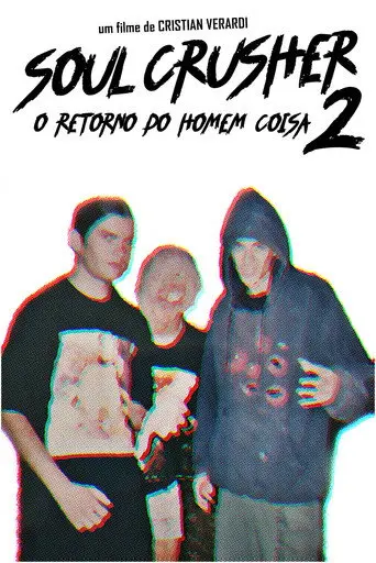 Soul Crusher 2: O Retorno do Homem Coisa (1999)