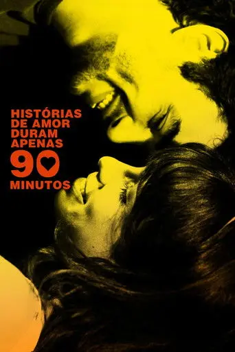 Love Stories Only Last 90 Minutes (2009)