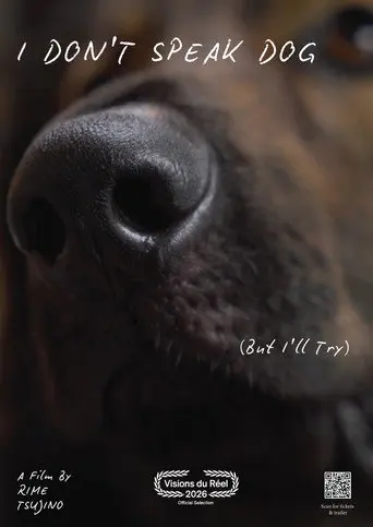 I Don't Speak Dog (But I'll Try) (2026)