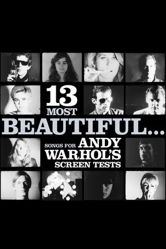 13 Most Beautiful... Songs For Andy Warhol Screen Tests (2009)