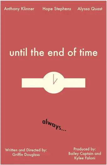 Until the End of Time (2020)