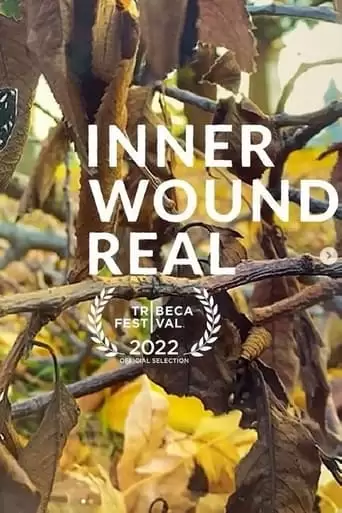 Inner Wound Real (2022)