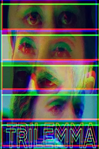 Trilemma (2020)