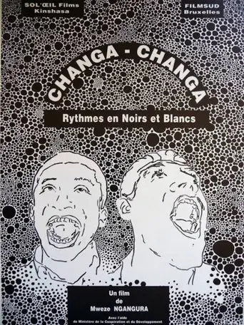 Changa Changa, rythmes en noirs et blancs (1992)