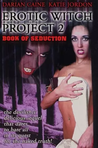 Erotic Witch Project 2: Book of Seduction (2000)