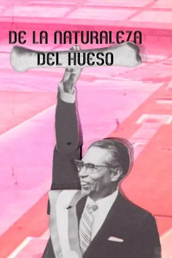 De la Naturaleza del Hueso (2018)