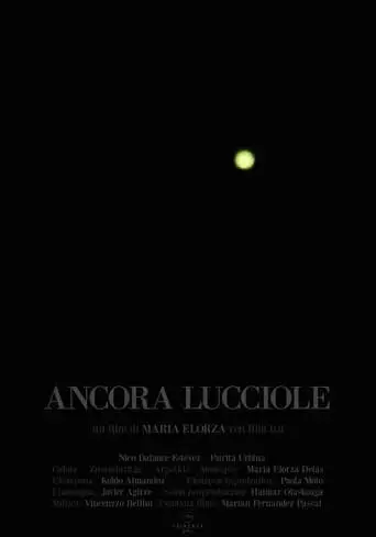 Still Fireflies (2018)