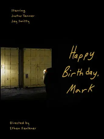 Happy Birthday, Mark (2026)