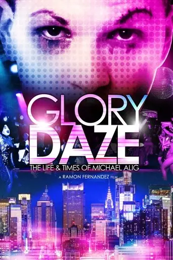 Glory Daze: The Life And Times Of Michael Alig (2015)