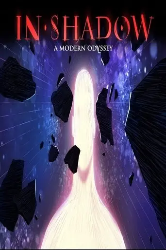 In-Shadow: A Modern Odyssey (2017)
