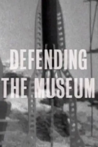 Defending the Museum (2010)