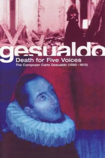Gesualdo: Death for Five Voices (1995)