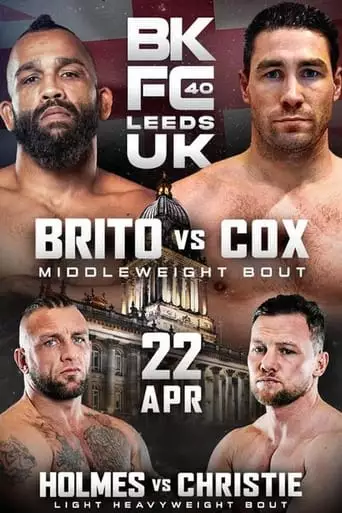 BKFC 40: Holmes Vs. Christie (2023)