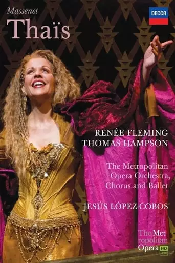 Thaïs - Metropolitan Opera (2008)
