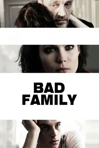 Bad Family (2010)