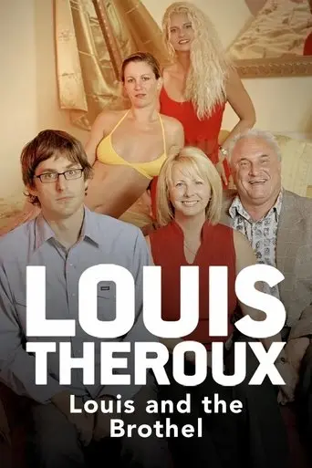 Louis Theroux: Louis And The Brothel (2003)