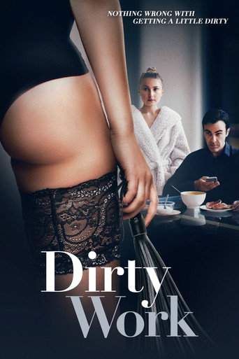 Dirty Work (2018)