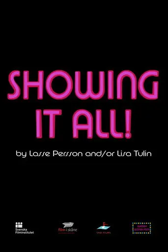 Showing It All (2016)