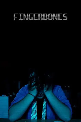Fingerbones (2016)