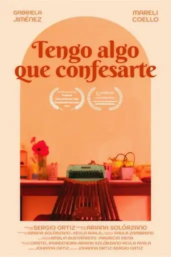 I've Got Something To Confess (2024)