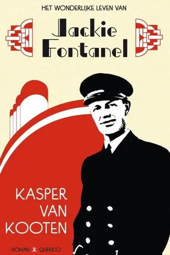 Kasper van Kooten: Het wonderlijke leven van Jackie Fontanel (2013)