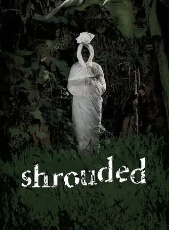 Shrouded (2006)