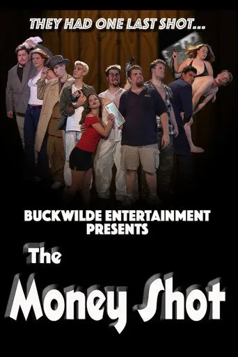 The Money Shot (2005)