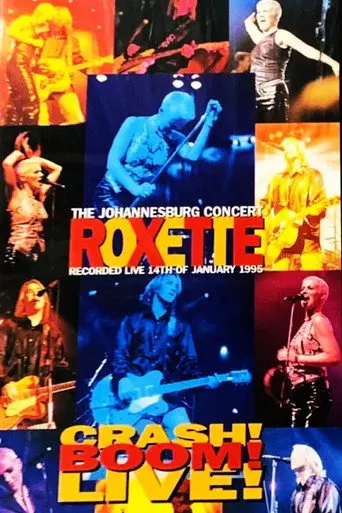 Roxette - Crash! Boom! Bang! Live! (1996)