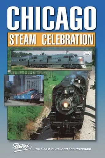 Chicago Steam Celebration (1993)