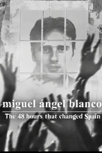 Miguel Ángel Blanco: Las 48 horas que lo cambiaron todo (2026)