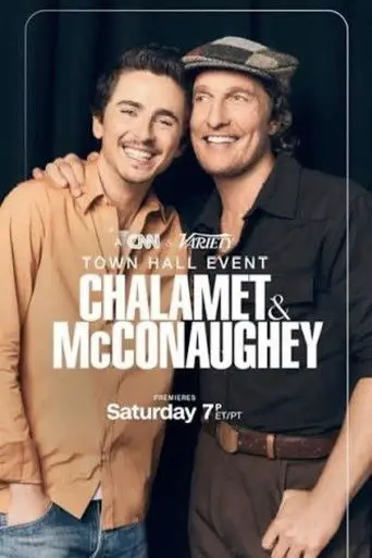 A CNN & Variety Town Hall Event: Timothée Chalamet and Matthew McConaughey (2026)