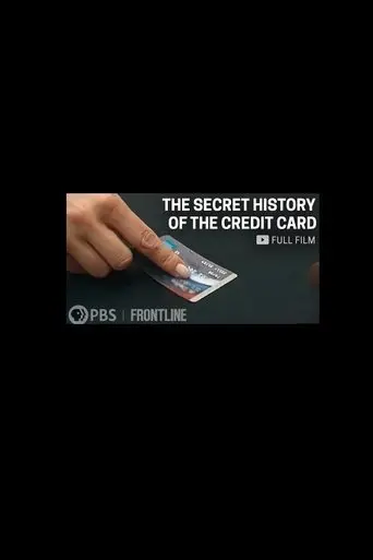 The Secret History Of The Credit Card (2004)
