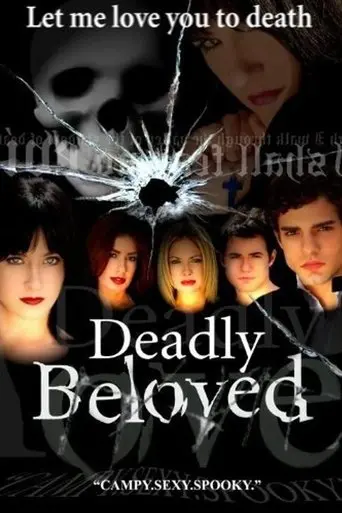 Deadly Beloved (2009)